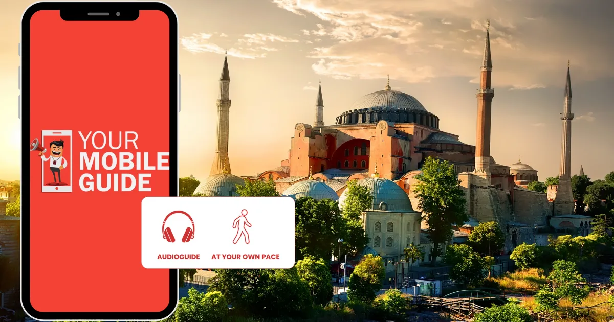Hagia Sophia Audioführer Istanbul